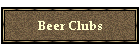 Beer Clubs